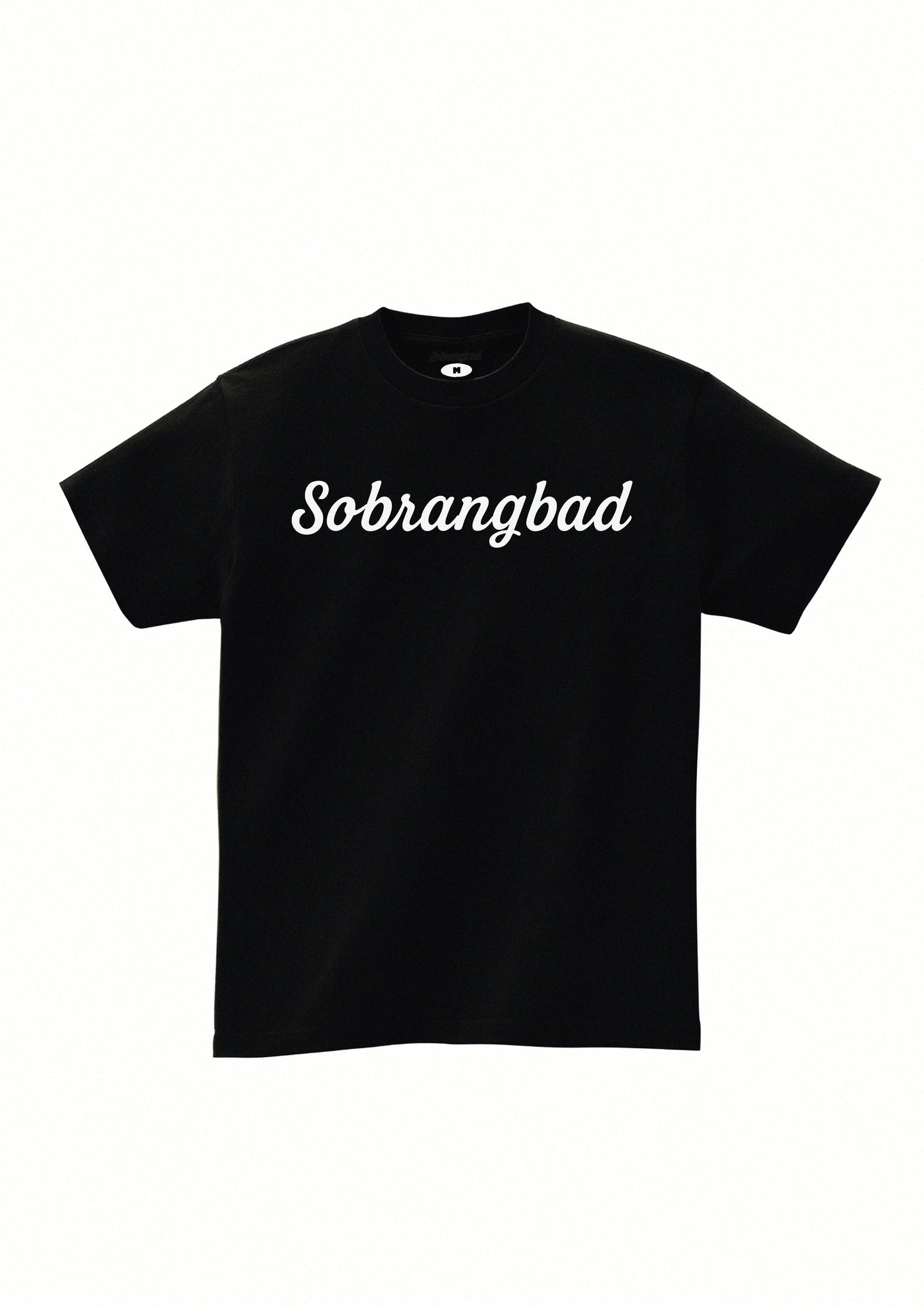 SobrangBad®️ T-Shirt