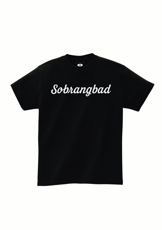 SobrangBad®️ T-Shirt